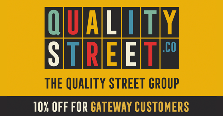 The Quality Street Group: 10% For Gateway Customers