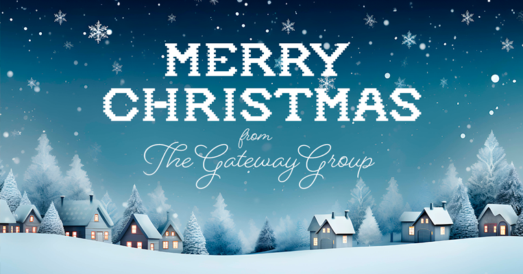 Merry Christmas with love, The Gateway Group